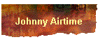 Johnny Airtime